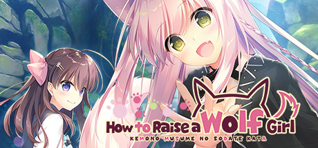 How to Raise a Wolf Girl - All Choices & Routes Guide