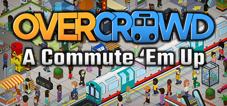 Overcrowd: A Commute 'Em Up - Staff Skills
