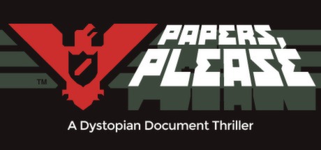 Papers, Please â€“ General Tips & Tricks